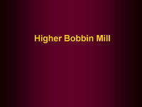Mills - Higher Bobbin