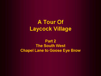 Tour - Laycock Village (Part 2)