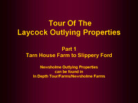 Tour - Outlying Properties (Part 1)
