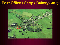 Buildings - Post Office, Shop & Bakery