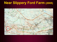 Farms - Slippery Ford (Near)