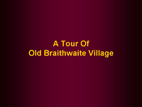 Tour - Braithwaite Village